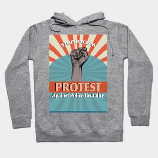 Stop Racism_protest Against Police Brutality. Hoodie